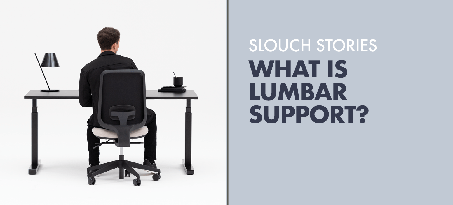 What Is Lumbar Support In Office Chairs Slouch   What Is Lumbar Support Featured Image 